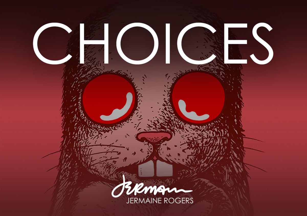 CHOICES