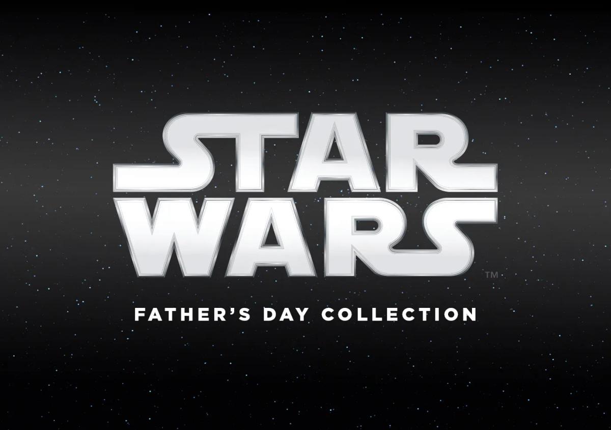 Star Wars: Father's Day Collection