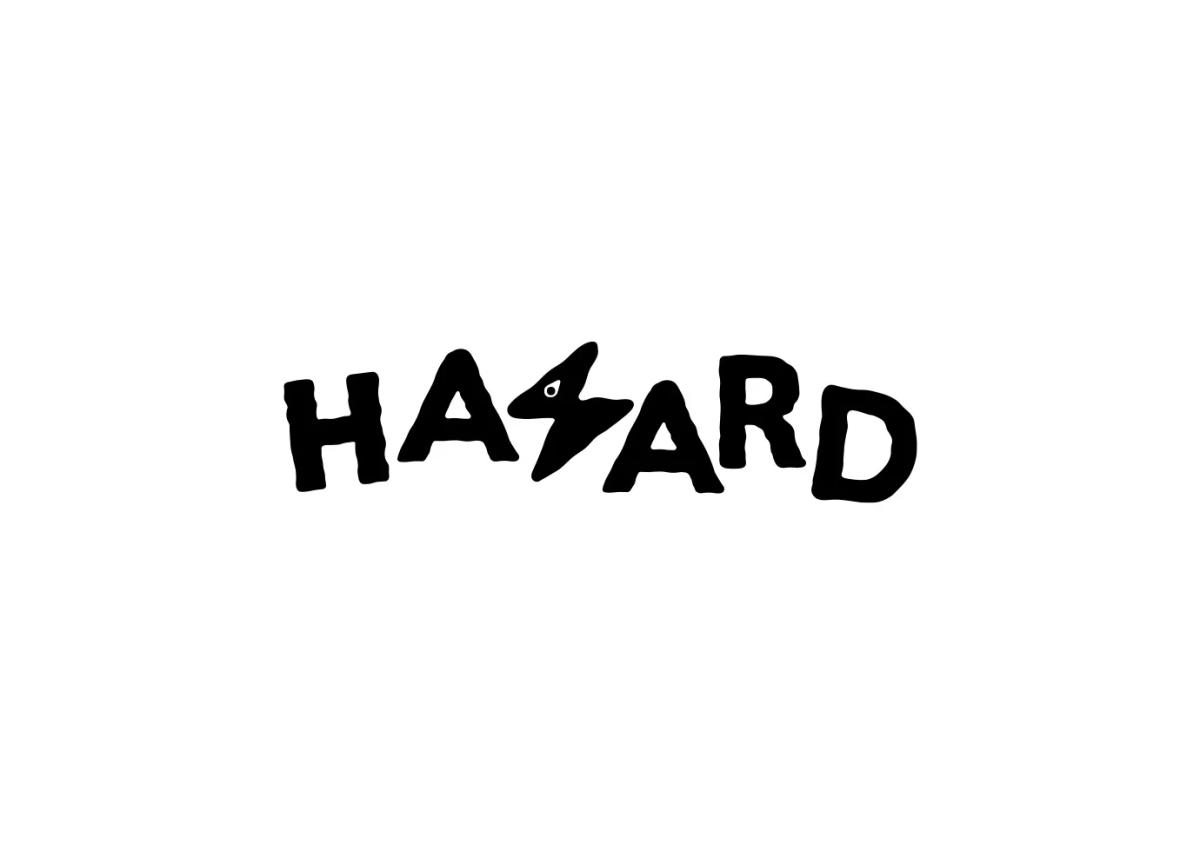 HAZARD