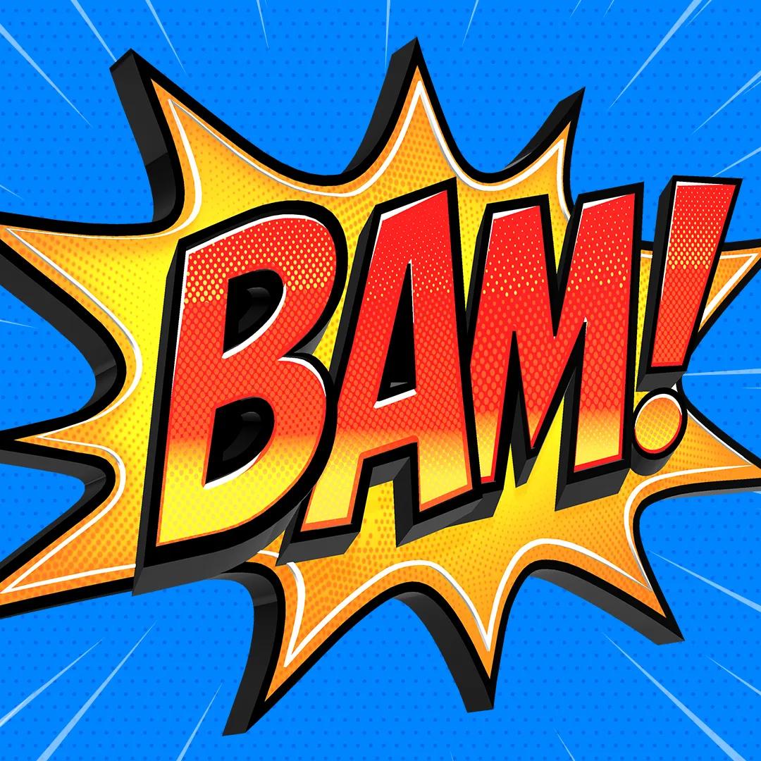 BAM!