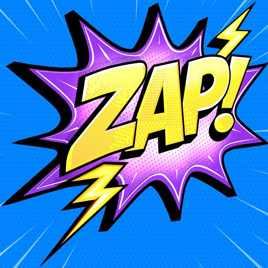 ZAP!