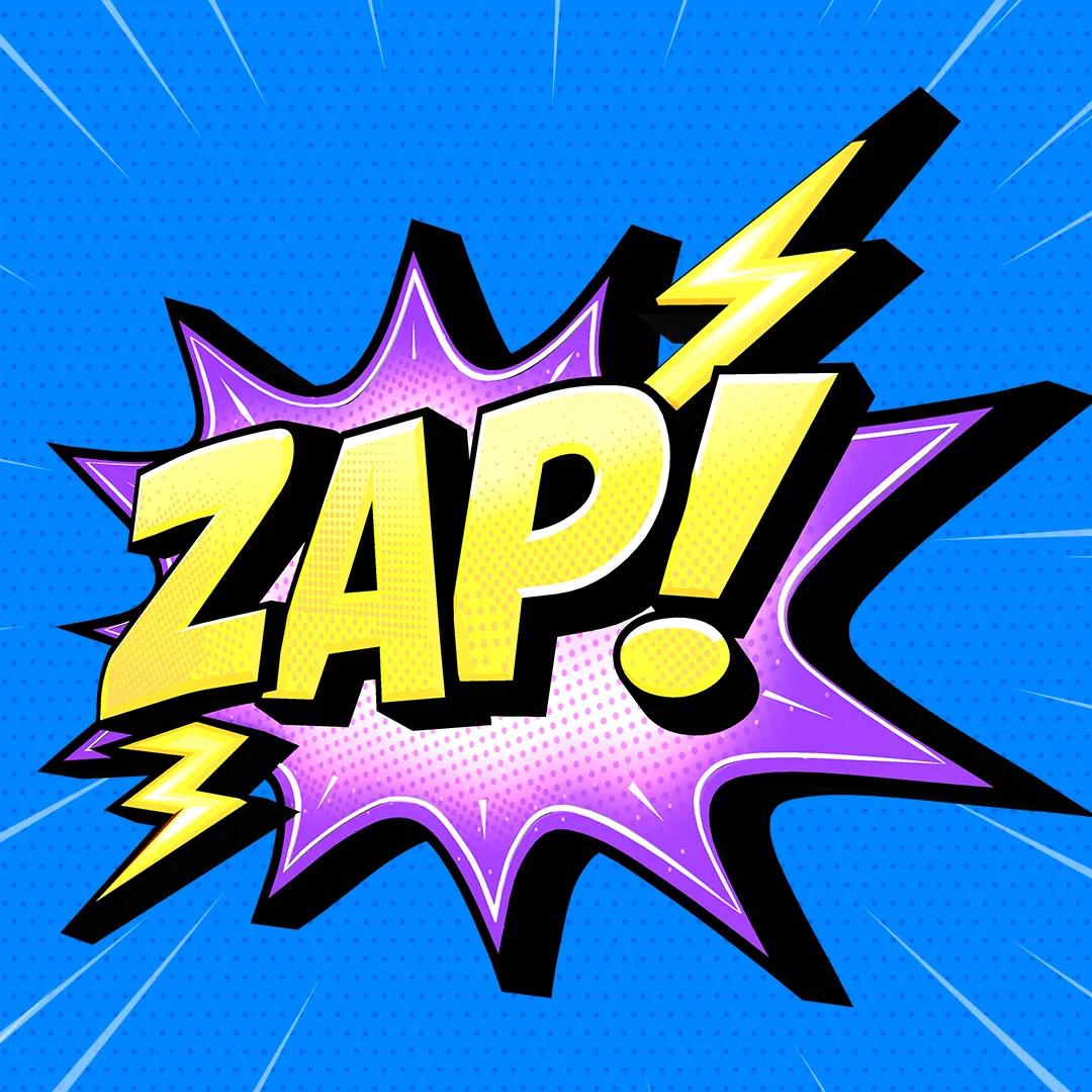 ZAP!