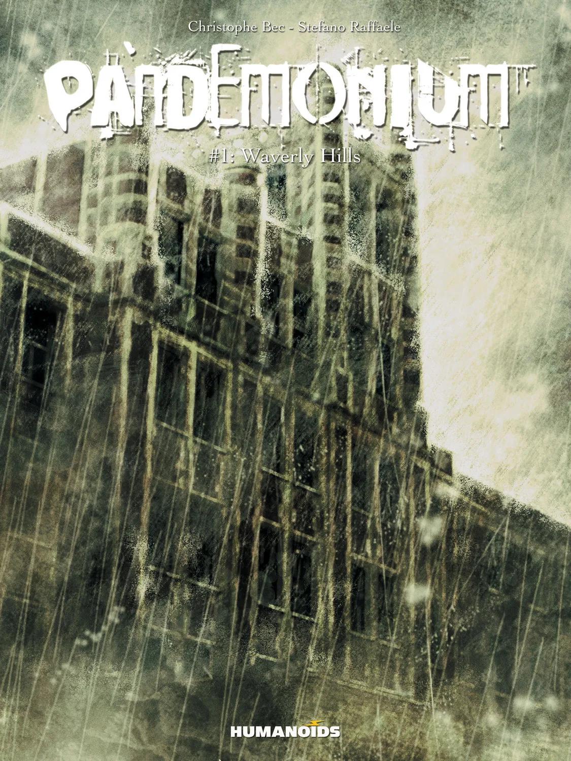 Pandemonium Vol.1: Waverly Hills #1