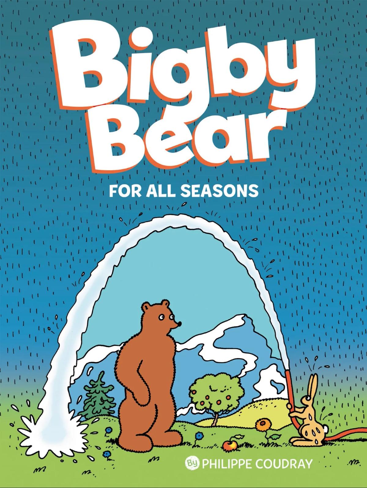 Bigby Bear: For All Seasons