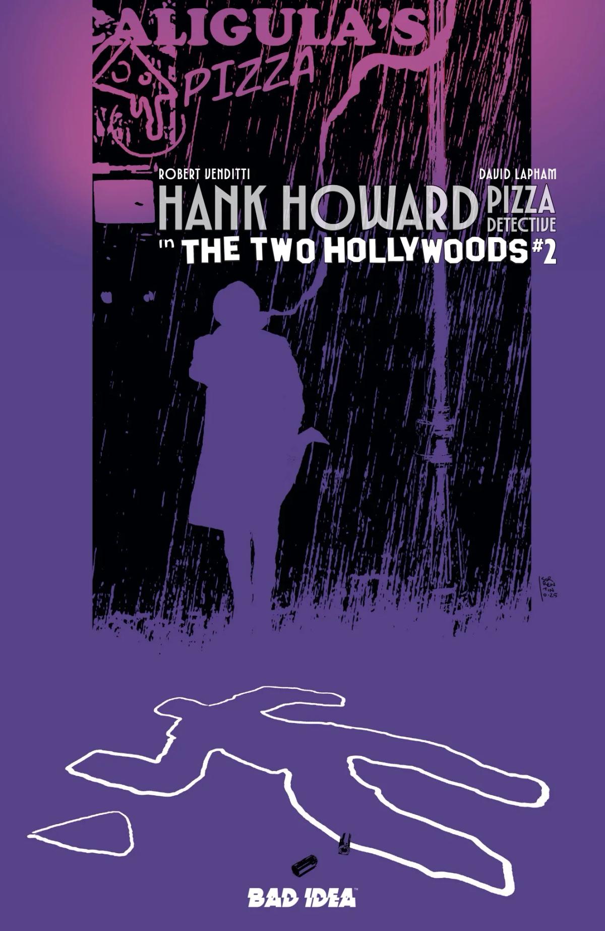 HANK HOWARD, PIZZA DETECTIVE: THE TWO HOLLYWOODS #2