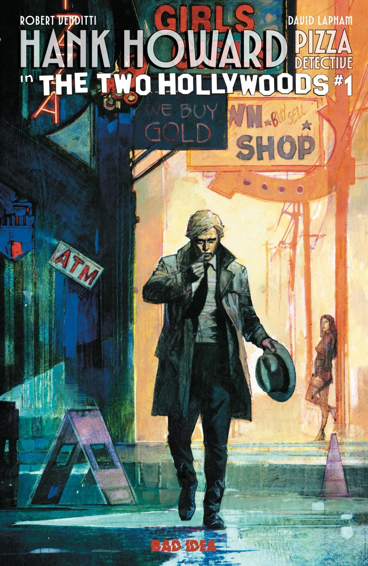 HANK HOWARD, PIZZA DETECTIVE: THE TWO HOLLYWOODS #1