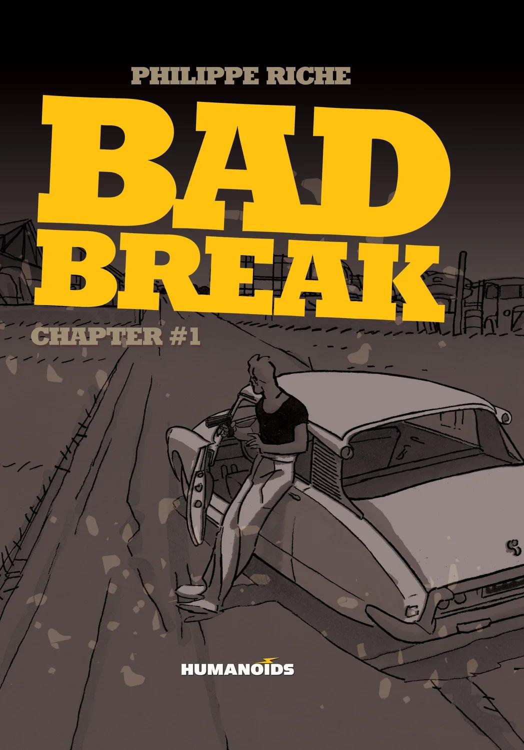 Bad Break Chapter 1 #1