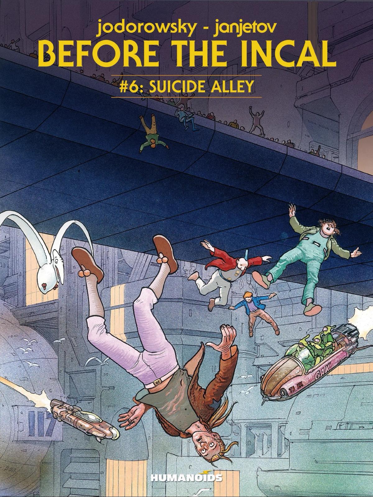 Before The Incal #6: Suicide Alley #6