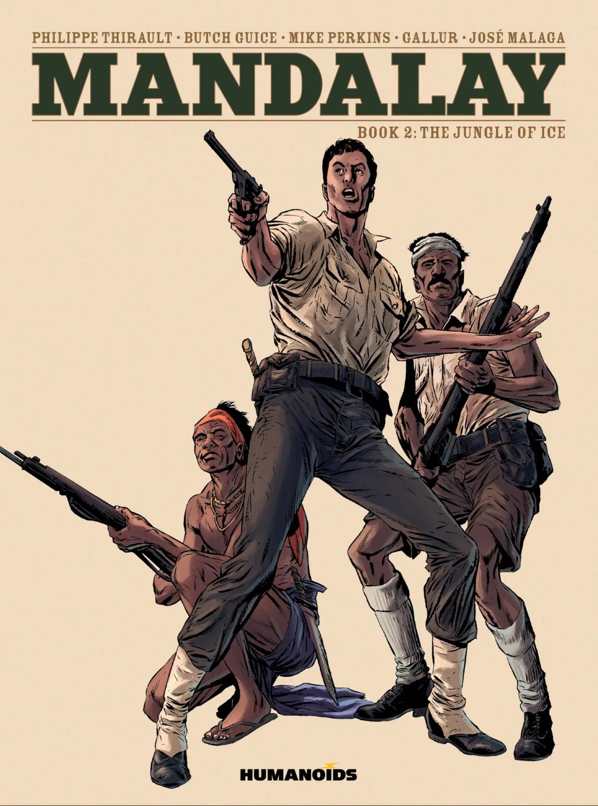 Mandalay Book 2: The Jungle of Ice #2