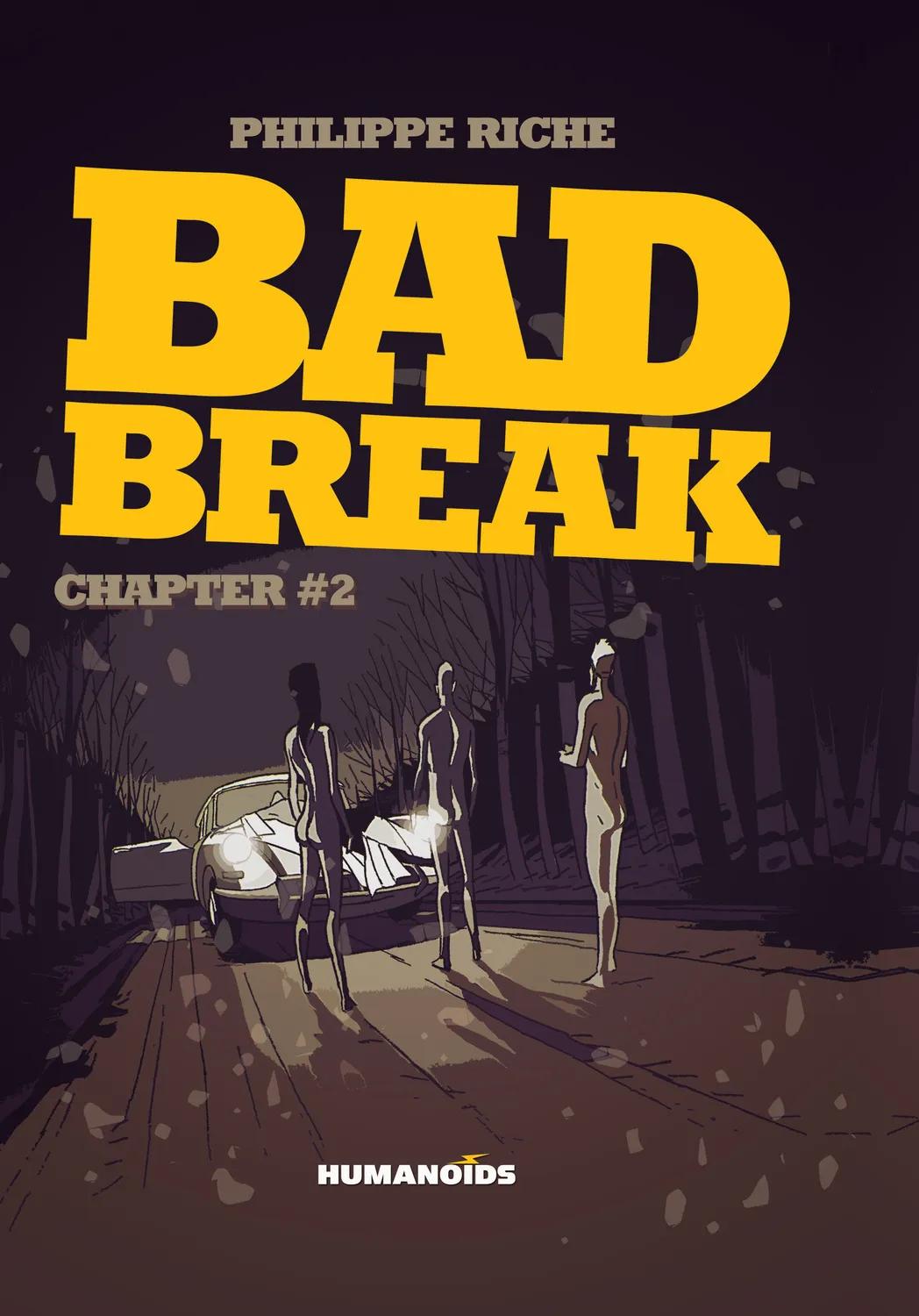 Bad Break Chapter 2 #2