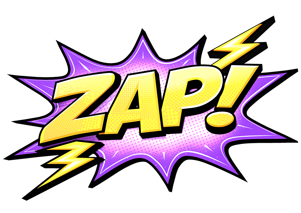 ZAP!