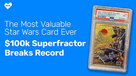 Superfractor Star Wars card breaks record