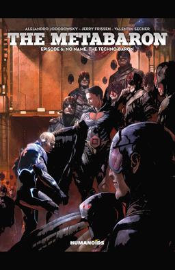 Cover for The Metabaron: No Name, the Techno-Baron issue number 6