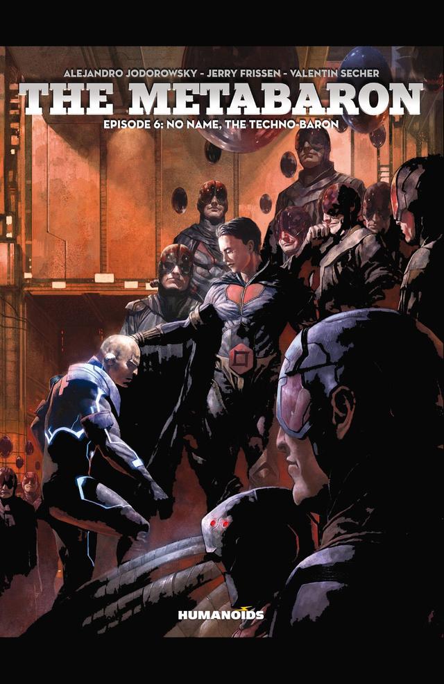 Cover for The Metabaron: No Name, the Techno-Baron issue 6