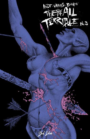 Cover for THEY'RE ALL TERRIBLE issue number 3