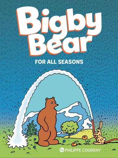 Cover for Bigby Bear: For All Seasons