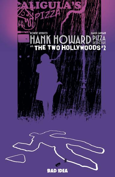 Cover for HANK HOWARD, PIZZA DETECTIVE: THE TWO HOLLYWOODS issue number 2