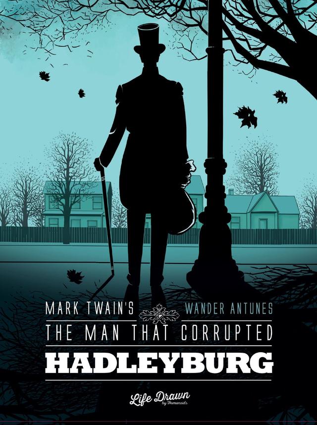 Cover for Mark Twain's The Man That Corrupted Hadleyburg