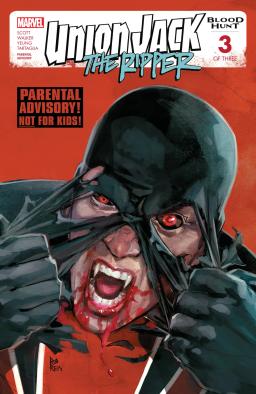 Cover for Union Jack The Ripper: Blood Hunt issue number 3