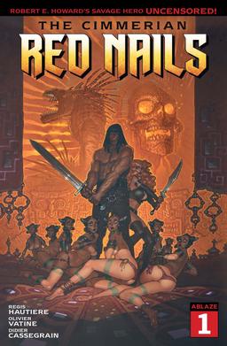 Cover for The Cimmerian: Red Nails issue number 1