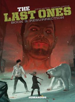 Cover for The Last Ones Book 3: Resurrection issue number 3