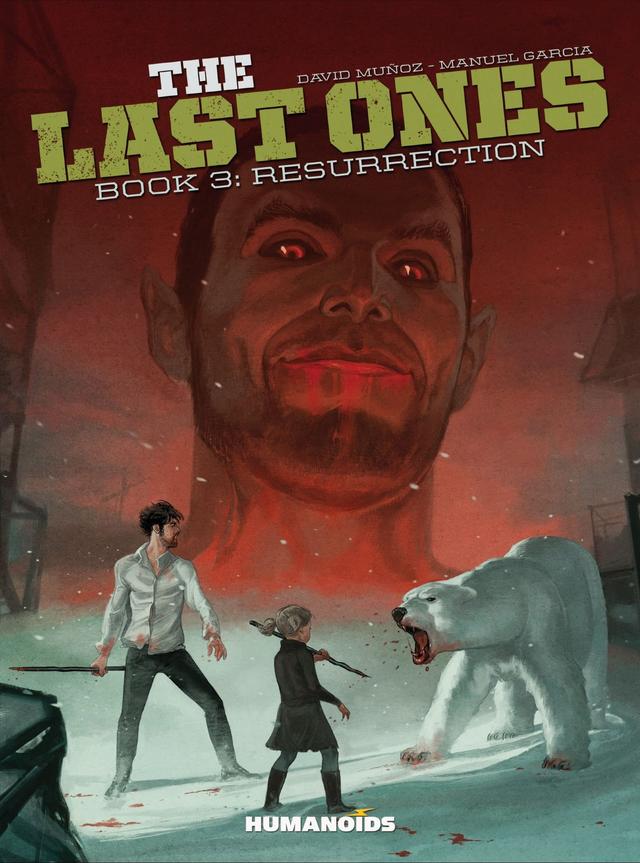 Cover for The Last Ones Book 3: Resurrection issue 3