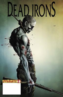 Cover for Dead Irons issue number 1