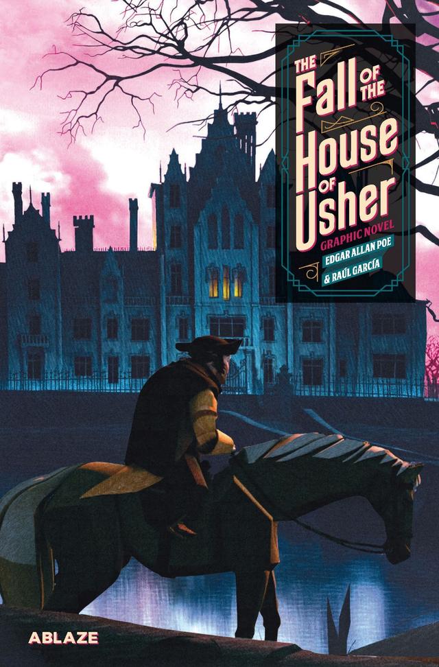 Cover for The Fall Of The House Of Usher: A Graphic Novel