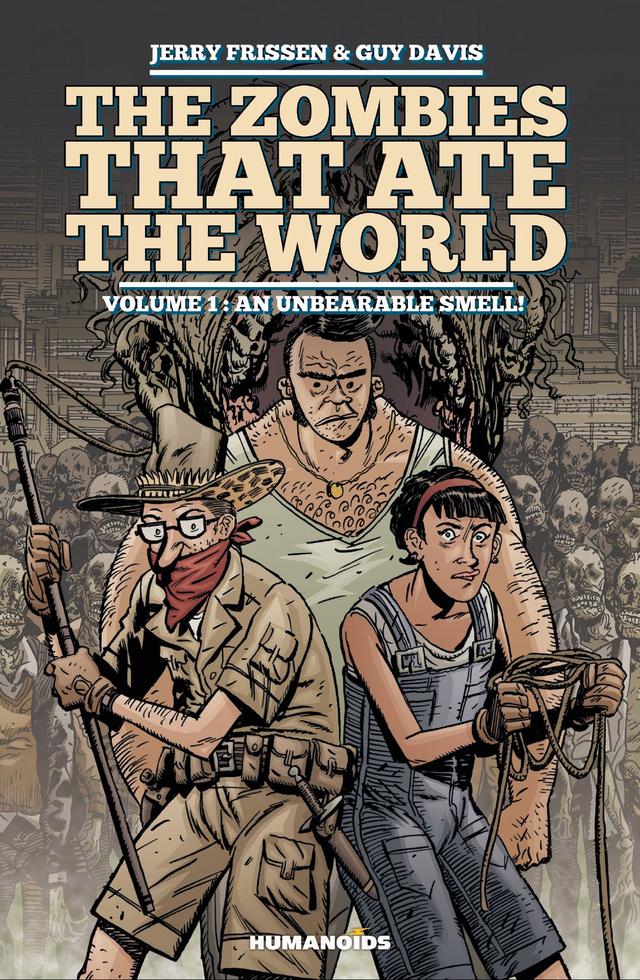 Cover for The Zombies that Ate the World Book 1: An Unbearable Smell! issue 1