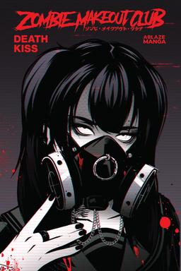Cover for Zombie Makeout Club Vol. 3: Deathkiss issue number 3