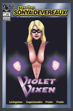 Cover for Starring Sonya Devereaux: Violet Vixen issue number 1