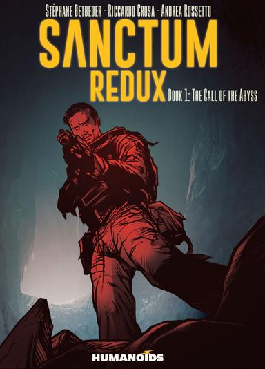 Cover for Sanctum Redux Book 1: The Call of the Abyss issue number 1