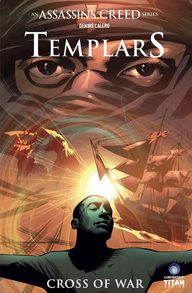 Cover for Assassins Creed Templars Vol. 2: Cross of War issue number 2