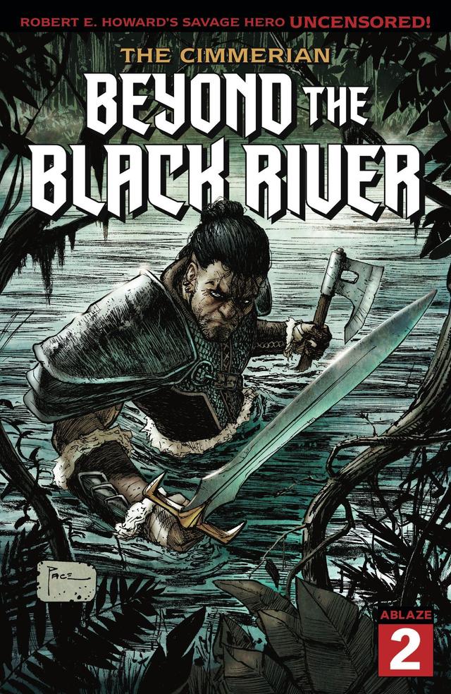 Cover for The Cimmerian: Beyond The Black River issue 2
