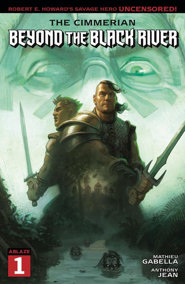 Cover for The Cimmerian: Beyond The Black River issue 1