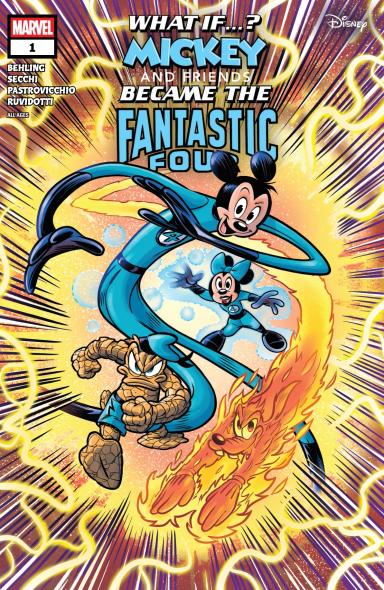 Cover for Marvel & Disney: What If...? Mickey & Friends Became The Fantastic Four issue number 1