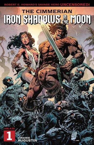 Cover for The Cimmerian: Iron Shadows in the Moon issue number 1