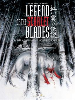 Cover for Legend of the Scarlet Blades Book 4: The Abomination's Hidden Flower issue number 4