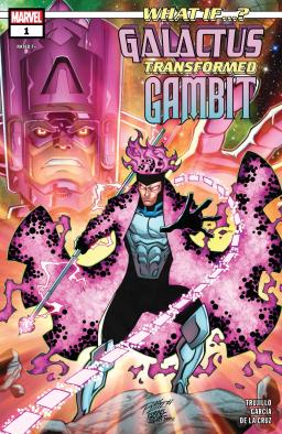 Cover for What If…? Galactus Transformed Gambit? issue number 1