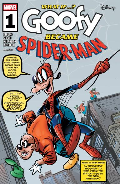 Cover for Marvel & Disney: What If…? Goofy Became Spider-Man issue number 1
