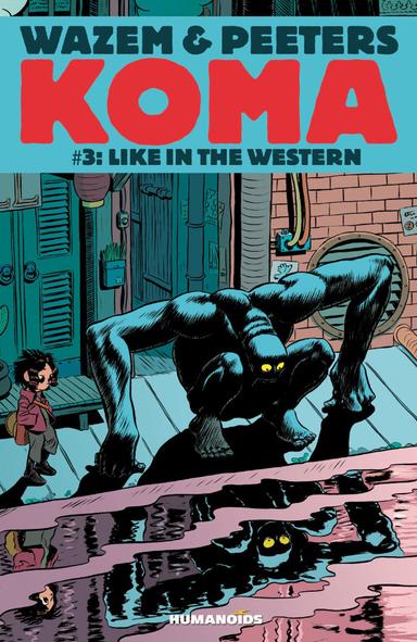 Cover for Koma Vol.3 : Like in the Western issue number 3