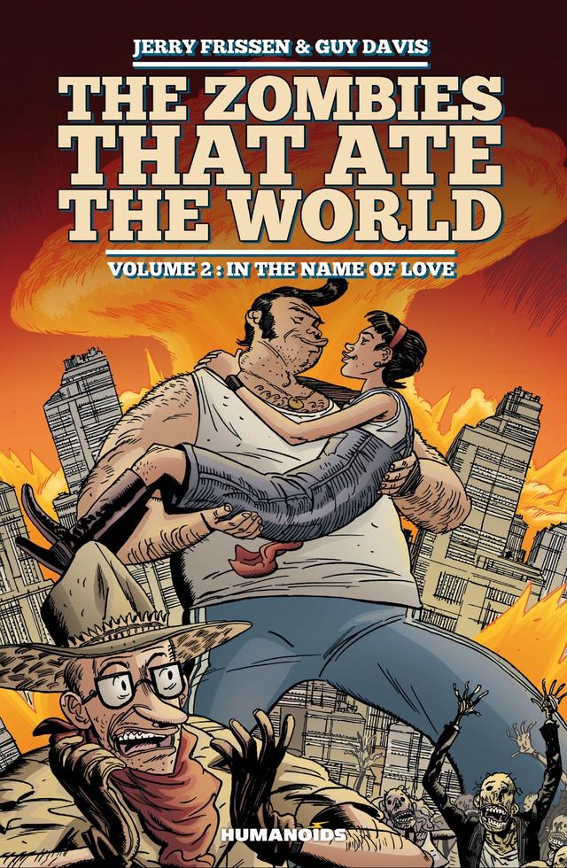 Cover for The Zombies that Ate the World Book 2: In the Name of Love issue 2