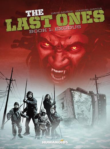 Cover for comic book series called The Last Ones
