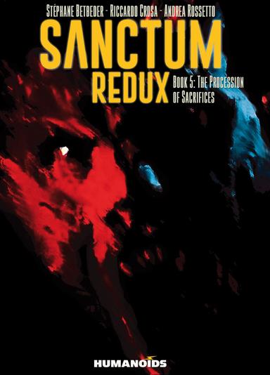 Cover for Sanctum Redux Book 5: The Procession of Sacrifices issue number 5