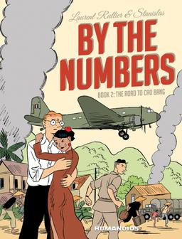 Cover for By The Numbers Book 2: The Road to Cao Bang issue number 2