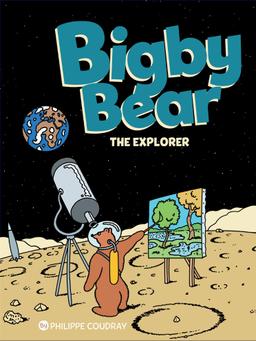 Cover for Bigby Bear: The Explorer