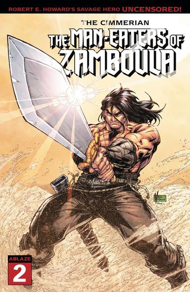 Cover for The Cimmerian: The Man-Eaters Of Zamboula issue number 2