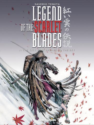 Cover for Legend of the Scarlet Blades Book 1: The City that Speaks to the Sky issue number 1