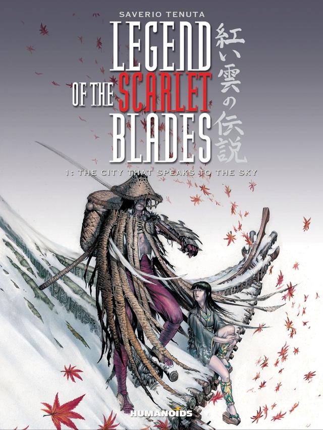 Cover for Legend of the Scarlet Blades Book 1: The City that Speaks to the Sky issue 1