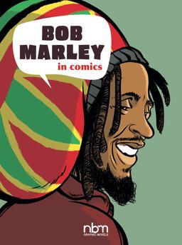 Cover for Bob Marley In Comics!